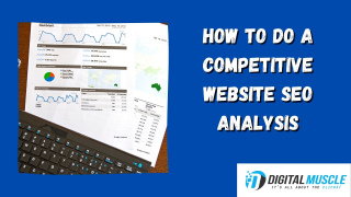 How To Do A Competitive Website SEO Analysis